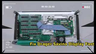 Giải pháp sửa chữa màn hình mặt trước Drager Savina